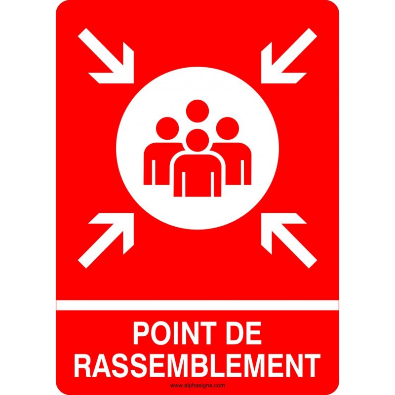 Affiche De S curit incendie Point De Rassemblement rouge 