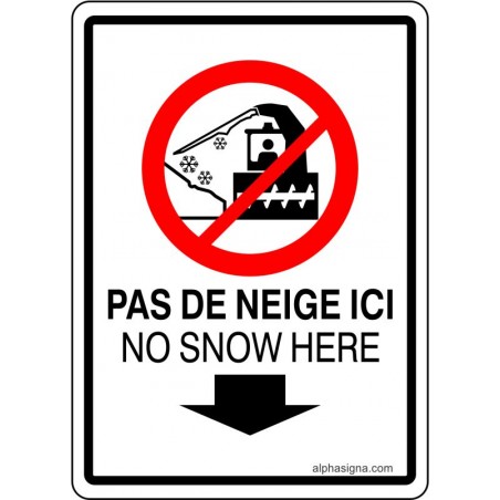 Affiche de déneigeuse à neige bilingue: Pas de neige ici