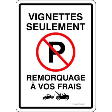 Affiche de stationnement interdit: Livreurs seulement, remorquage à vos frais Matériaux:Autocollant de Vinyle Dimensions:10" x 1