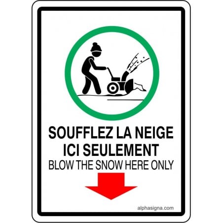 Affiche de déneigement bilingue : Soufflez la neige ici seulement - version souffleuse