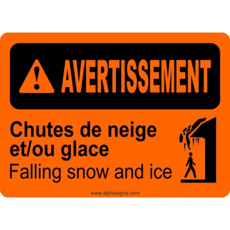 Affiche de sécurité bilingue : AVERTISSEMENT Chutes de neige et/ou glace