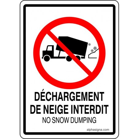 Affiche hivernale bilingue: Déchargement de neige interdit
