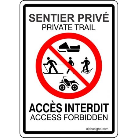 Affiche hivernale bilingue: Sentier privé, accès interdit