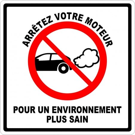 Affiche stationnement: Arrêtez votre moteur