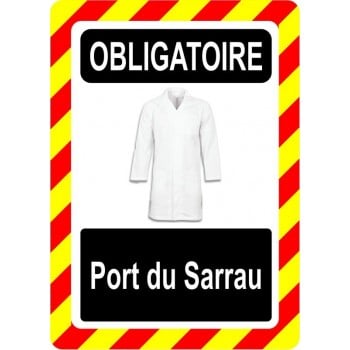 Pancarte d'équipement de protection individuelle: Obligatoire, port de sarrau