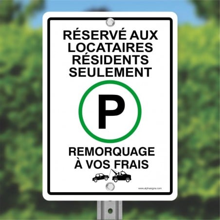 Affiche de stationnement: Réservé aux locataires résidents seulement