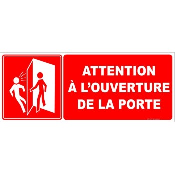 Affiche: Attention à l'ouverture de la porte