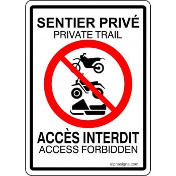 Affiche hivernale bilingue: Sentier privé, accès interdit aux VTT, motocross et motoneige