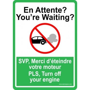 Panneau de stationnement bilingue : SVP merci d'éteindre votre moteur