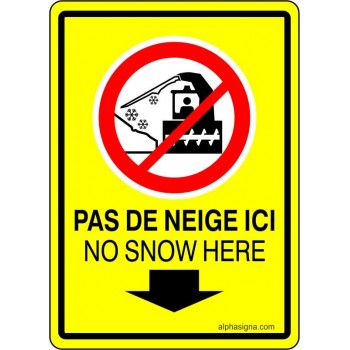 Affiche de déneigeuse à neige bilingue: Pas de neige ici, fond jaune