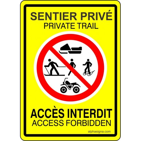 Affiche hivernale bilingue: Sentier privé, accès interdit, fond jaune