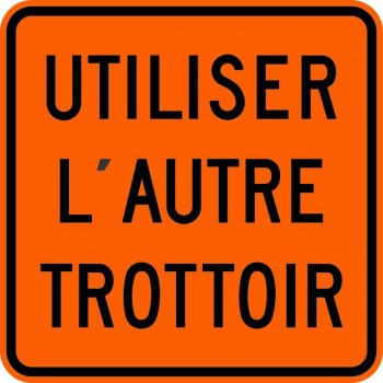 Panneau de travaux routiers: Utiliser l'autre Trottoir (T-81-1)