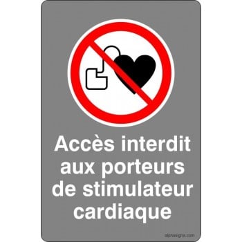 Affiche de sécurité aux normes CSA: Accès interdit aux porteurs de stimulateur cardiaque
