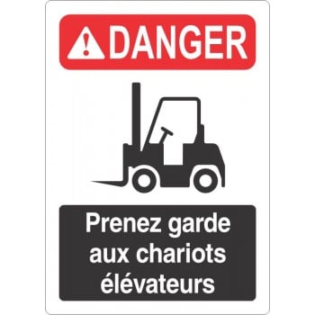 Affiche de sécurité aux normes OSHA-ANSI: DANGER prenez garde aux chariots élévateurs