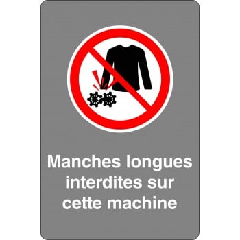 Affiche de sécurité aux normes CSA: Manches longues interdites sur cette machine