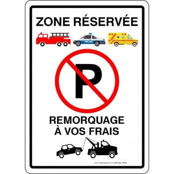 Affiche de stationnement interdit: réservé véhicules d'urgence - remorquage à vos frais