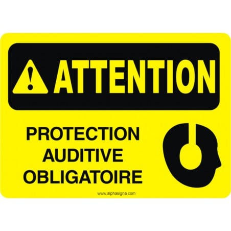 Affiche de sécurité: ATTENTION Protection auditive obligatoire