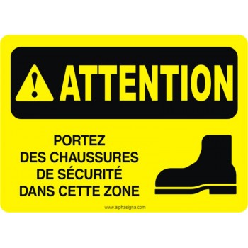 Affiche de sécurité: ATTENTION Portez des chaussures de sécurité dans cette zone