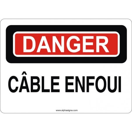 Affiche de sécurité: DANGER Câble enfoui