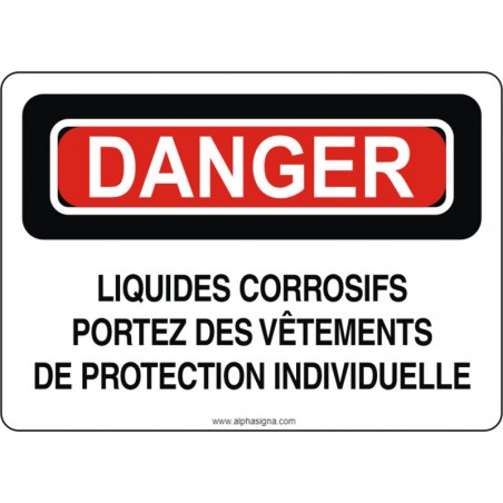 Affiche de sécurité: DANGER Liquides corrosifs portez des vêtements de protection individuelle