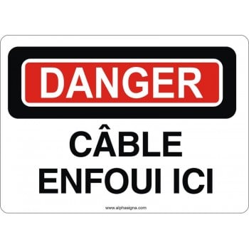 Affiche de sécurité: DANGER Câble enfoui ici