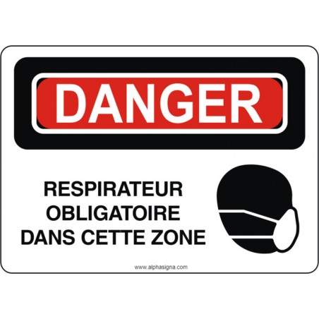 Affiche de sécurité: DANGER Respirateur obligatoire dans cette zone