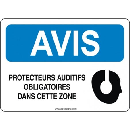 Affiche de sécurité: AVIS Protecteurs auditifs obligatoires dans cette zone