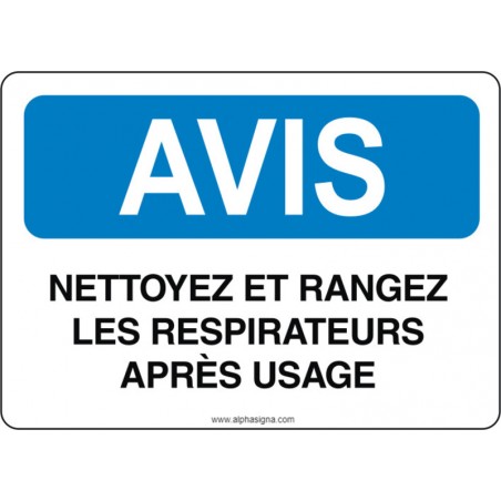 Affiche de sécurité: AVIS Nettoyez et rangez les respirateurs après usage