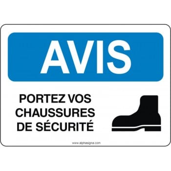 Affiche de sécurité: AVIS Portez vos chaussures de sécurité