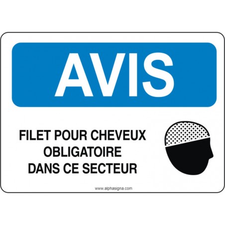 Affiche de sécurité: AVIS Filet pour cheveux obligatoire dans cette zone