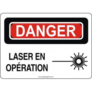 Affiche de sécurité: DANGER Laser en opération