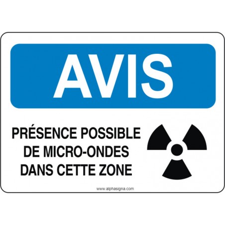 Affiche de sécurité: AVIS Présence possible de micro-ondes dans cette zone