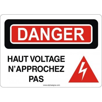 Affiche de sécurité: DANGER Haut voltage n'approchez pas