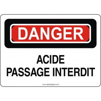 Affiche de sécurité: DANGER Acide passage interdit