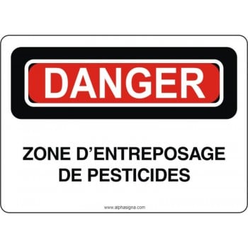 Affiche de sécurité: DANGER Zone d'entreposage de pesticides