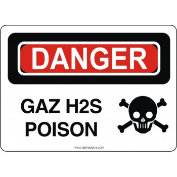 Affiche de sécurité: DANGER Gaz H2S poison