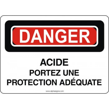 Affiche de sécurité: DANGER Acide portez une protection adéquate