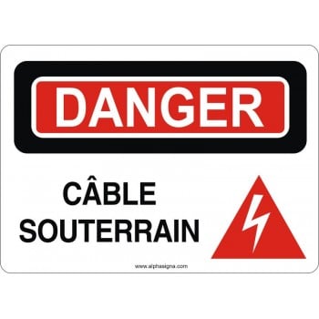 Affiche de sécurité: DANGER Câble souterrain