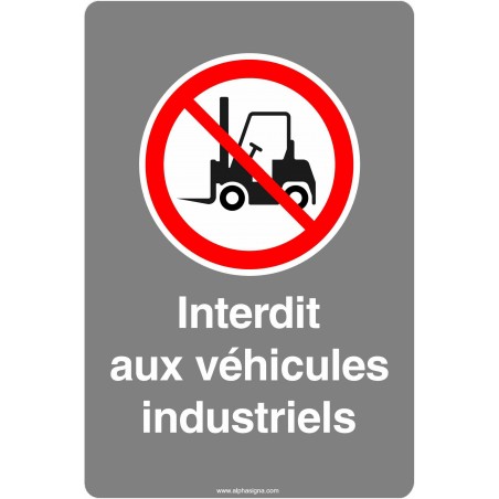 Affiche de sécurité aux normes CSA: Interdit aux véhicules industriels