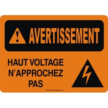 Affiche de sécurité: AVERTISSEMENT Haut voltage n'approchez pas