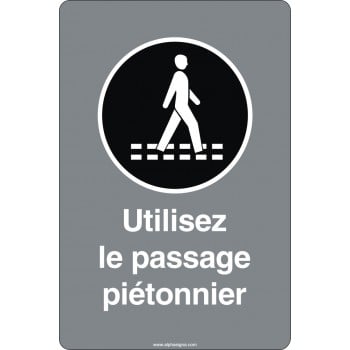 Affiche de sécurité aux normes CSA: Utilisez le passage piétonnier