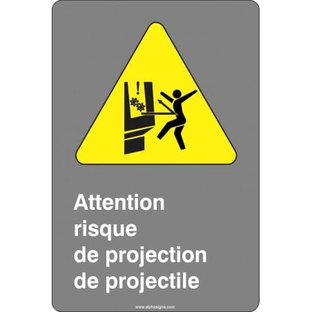 Affiche de sécurité aux normes CSA: Attention risque de projection de projectiles