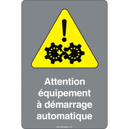 Affiche de sécurité aux normes CSA: Attention équipement à démarrage automatique