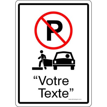 Affiche de stationnement avec TEXTE en bas PERSONNALISABLE: Débarcadère