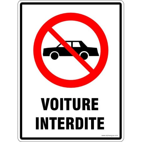 Affiche de stationnement: Voiture interdite