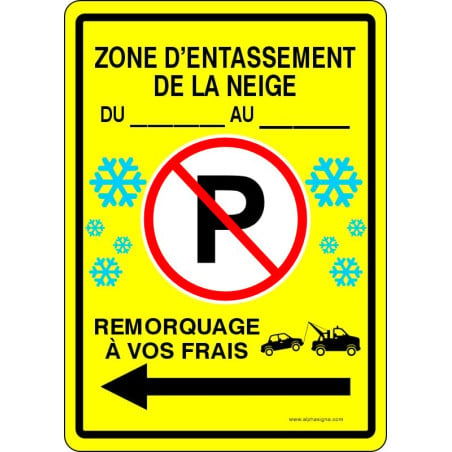 Affiche de stationnement hivernal avec DATE PERSONNALISABLE: Zone d'entassement de la neige, flèche vers la gauche