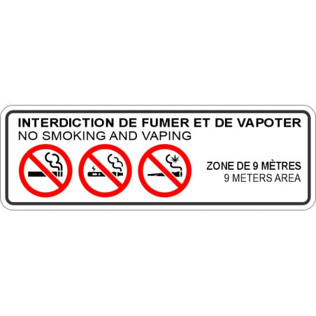 Étiquette autocollante bilingue: Interdiction de fumer et vapoter: zone de 9 mètres