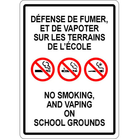 Affiche bilingue défense de fumer, vapoter et cannabis sur les terrains de l'école