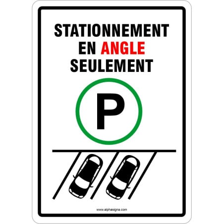 Affiche de stationnement pour stationnement en angle seulement