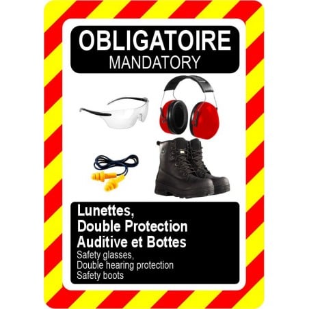 Pancarte bilingue d'équipement de protection individuelle : Obligatoire, Lunettes, protection auditive double et bottes
